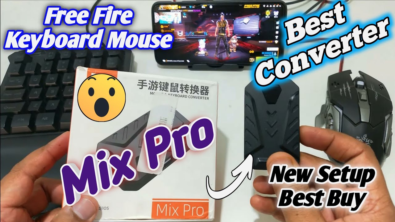 MIX PRO Converter🔥Free Fire Keyboard & Mouse ⌨️🖱️New Setup & Unboxing
