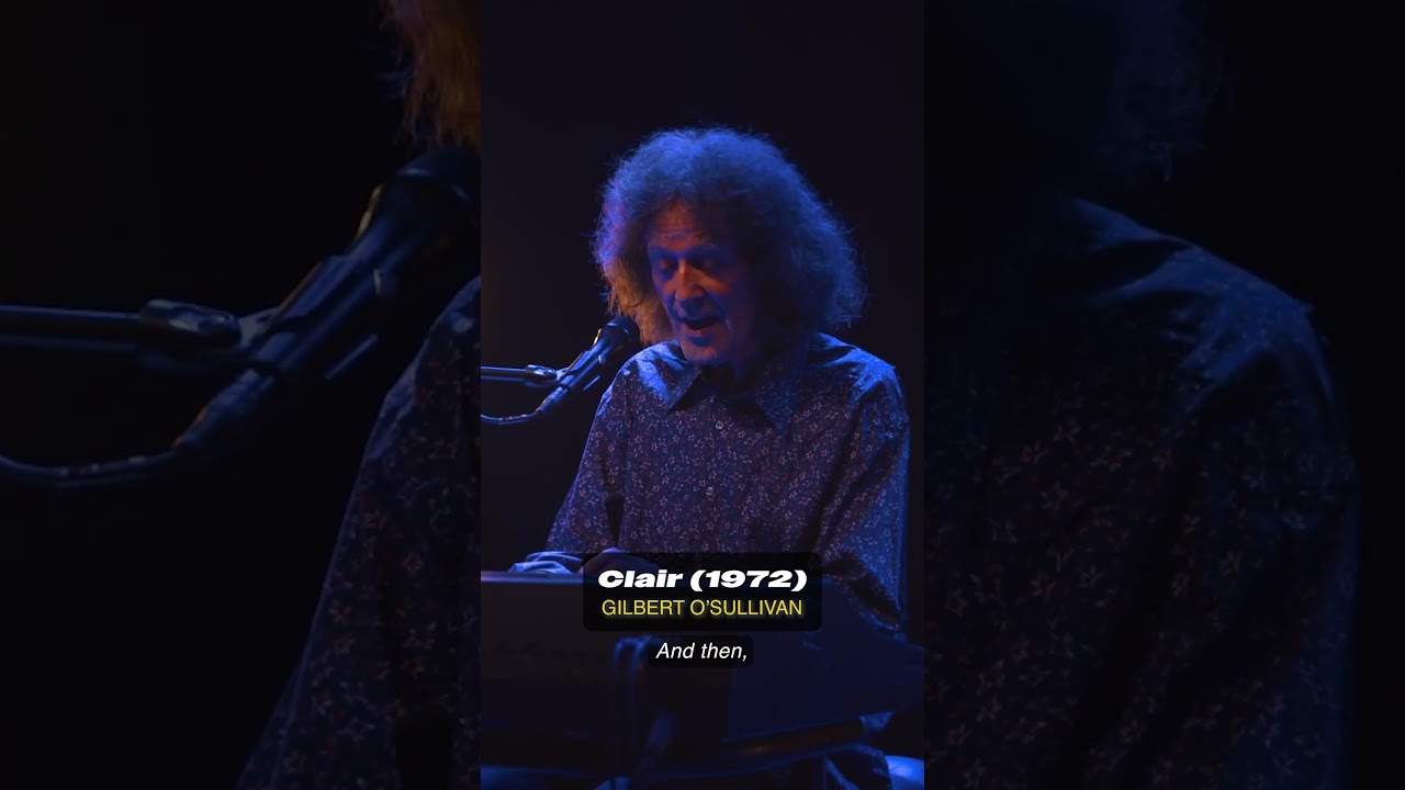 Clair (Songbook Version) | Gilbert O&rsquo;Sullivan