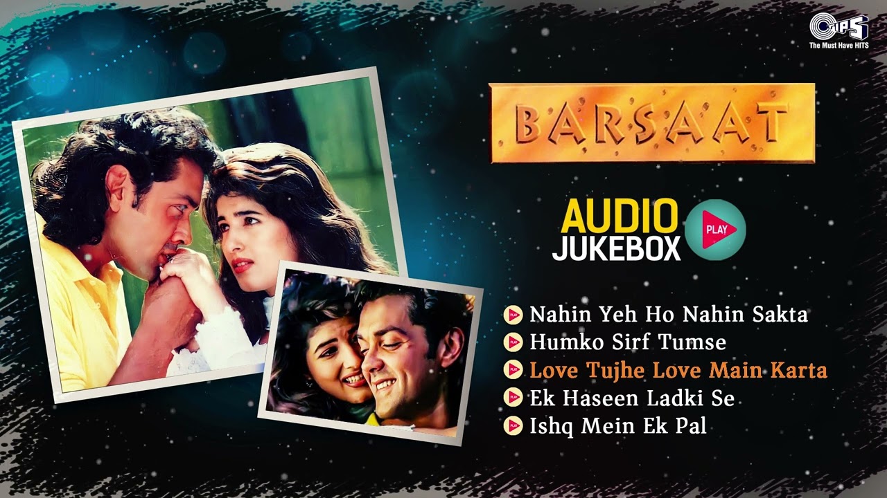 Barsaat Full Movie Album Songs | Bobby Deol, Twinkle Khanna | Nadeem Shravan | Audio Jukebox