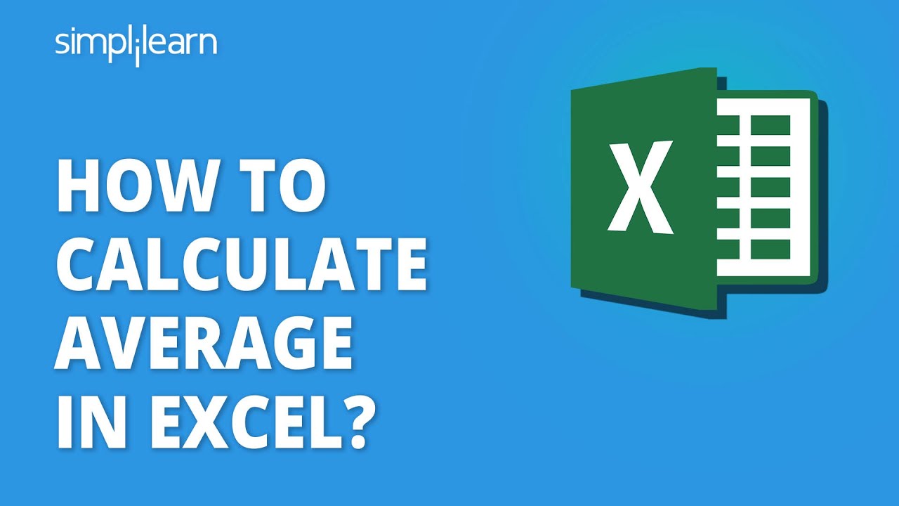 How To Calculate Average In Excel? | Average Function in Excel | Excel For Freshers | Simplilearn