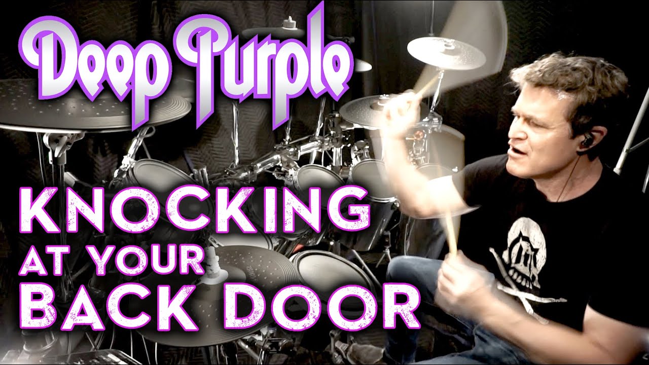 Deep Purple &ndash; Knocking At Your Back Door (Drum Cover)