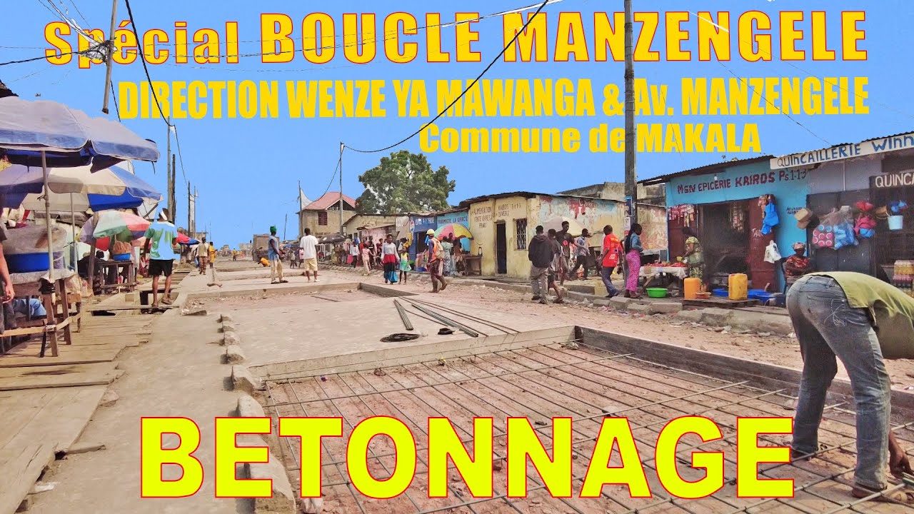 Le 03/07/2025 BÉTONNAGE DIRECTION WENZE YA MAWANGA & MANZENGELE | Commune de Makala | Kinshasa-RDC
