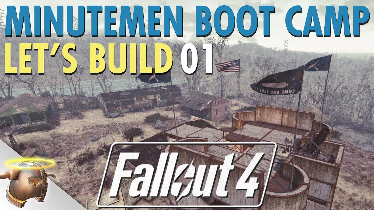 #Fallout 4: #MINUTEMEN BOOT CAMP Let's Build with EvilViking13 - EPISODE 1 | RangerDave