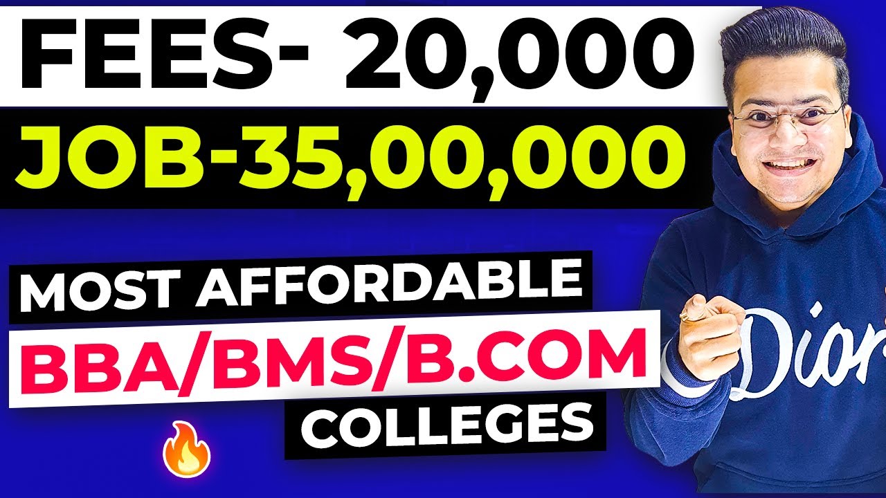 Top Affordable BBA/BMS and B.Com Colleges in India!