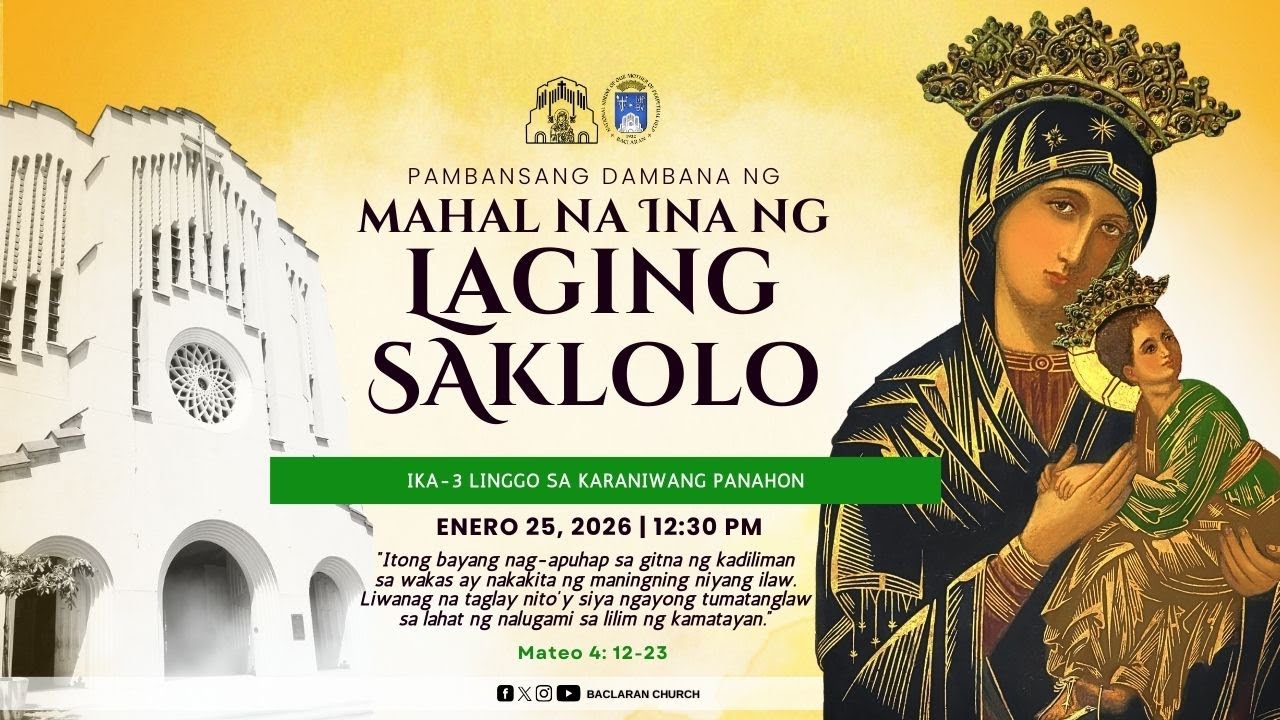 Baclaran Church: Ika-3 Linggo sa Karaniwang Panahon