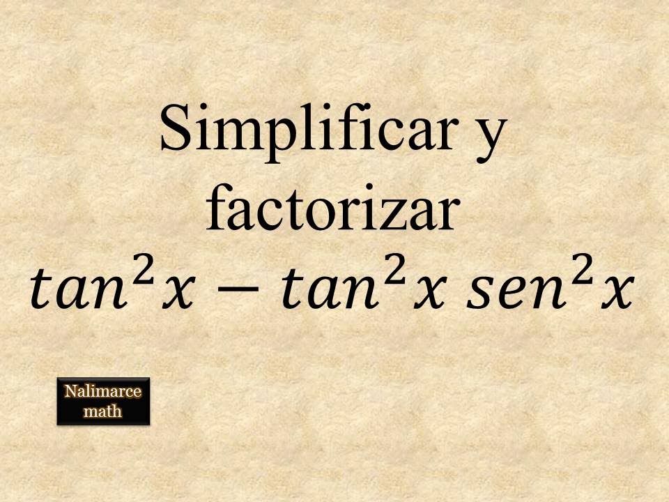 Simplificación y factorización de una expresión trigonométrica | Ejercicio 2 | La Prof Lina M3