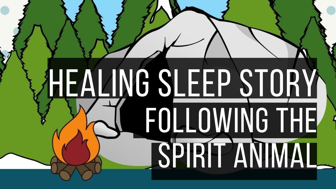 😴 Following The Spirit Animal 😴 LONG BEDTIME STORY FOR GROWN UPS 💤 Adult Bedtime Story