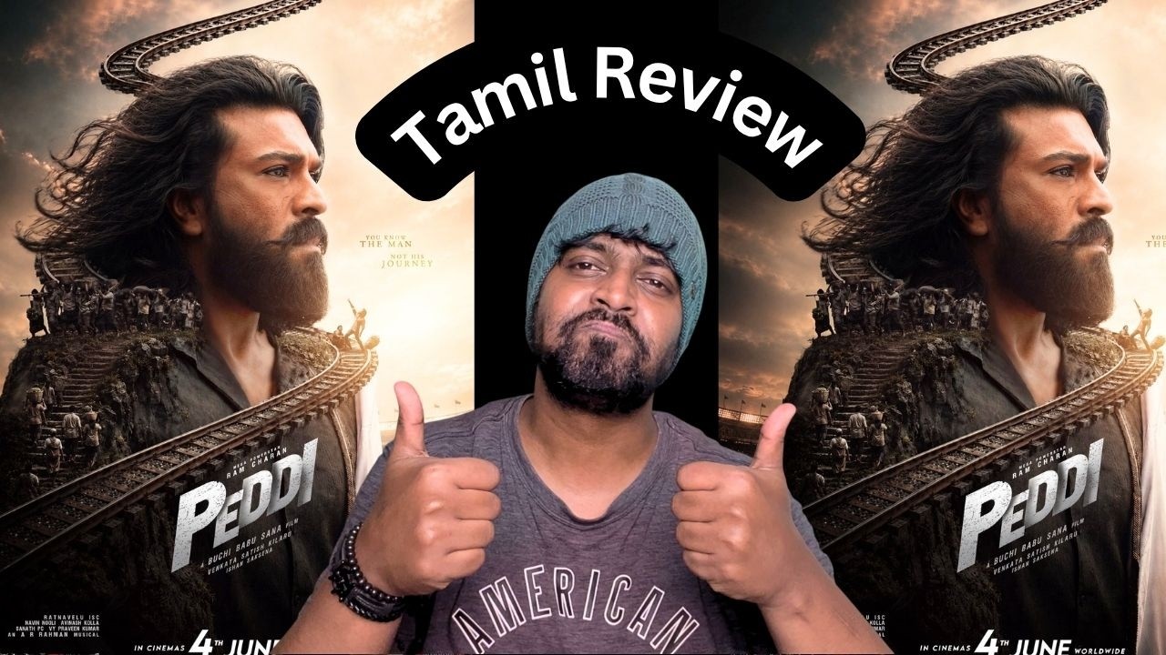 PEDDI ( Tamil ) Review | M.O.U | Mr Earphones BC_BotM #peddi #ramcharan  #arrahman #janhvikapoor