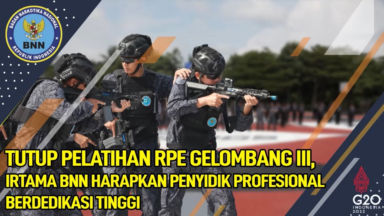 Tutup Pelatihan RPE Gelombang III, Irtama BNN Harapkan Penyidik Profesional Berdedikasi Tinggi