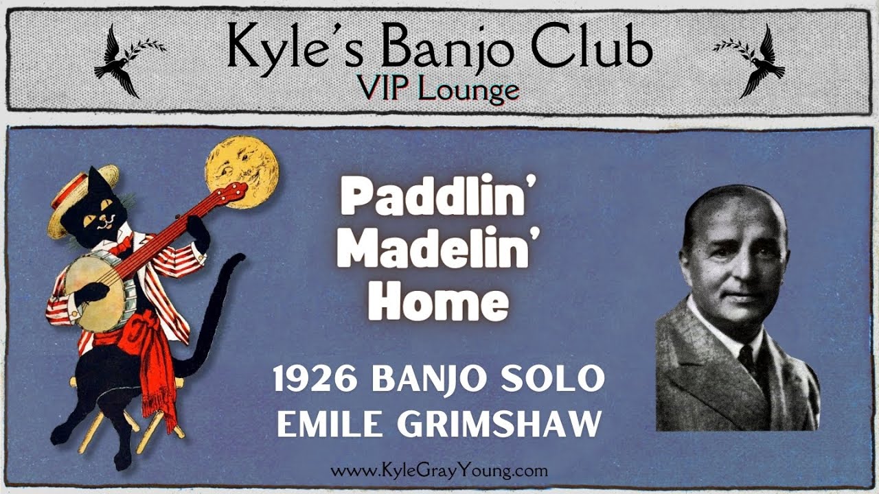Paddlin' Madelin' Home (1926 Emile Grimshaw banjo tabs)