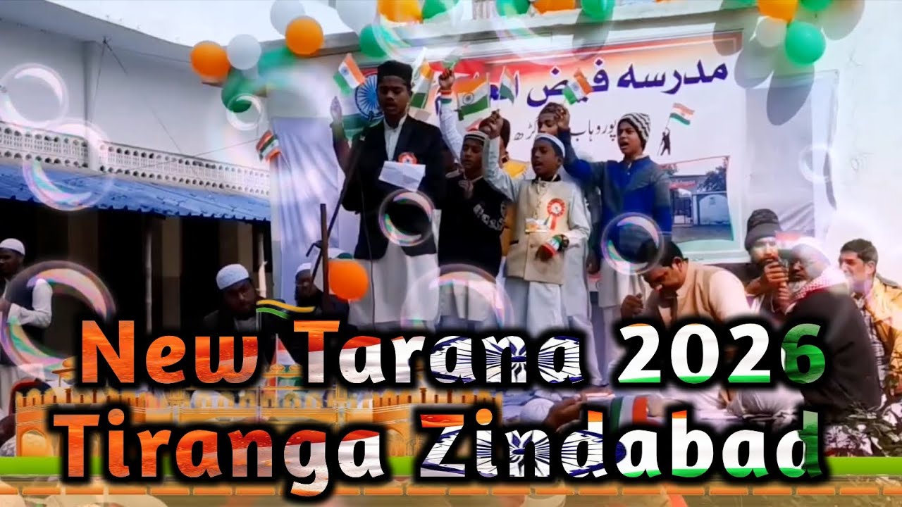 New Tarana 2026 | Tiranga Zindabad | Most Beautiful tarana | Madarsa Arabia faizul uloom Azamgarh 