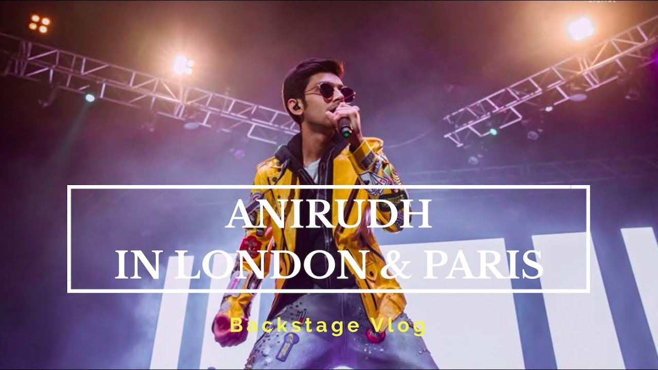 Anirudh in London & Paris | Vlog | Vithya Hair and Makeup Artist