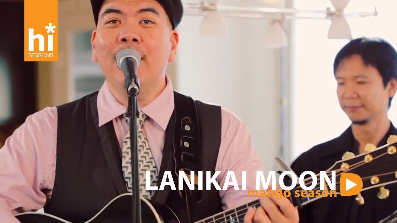 Mango Season - Lanikai Moon (HiSessions.com Acoustic Live!)