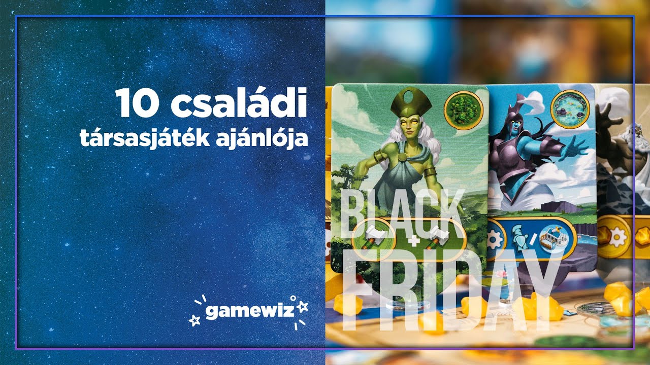 10 Csal&aacute;di t&aacute;rsasj&aacute;t&eacute;k aj&aacute;nl&oacute;ja | Black Friday a Gamewizen