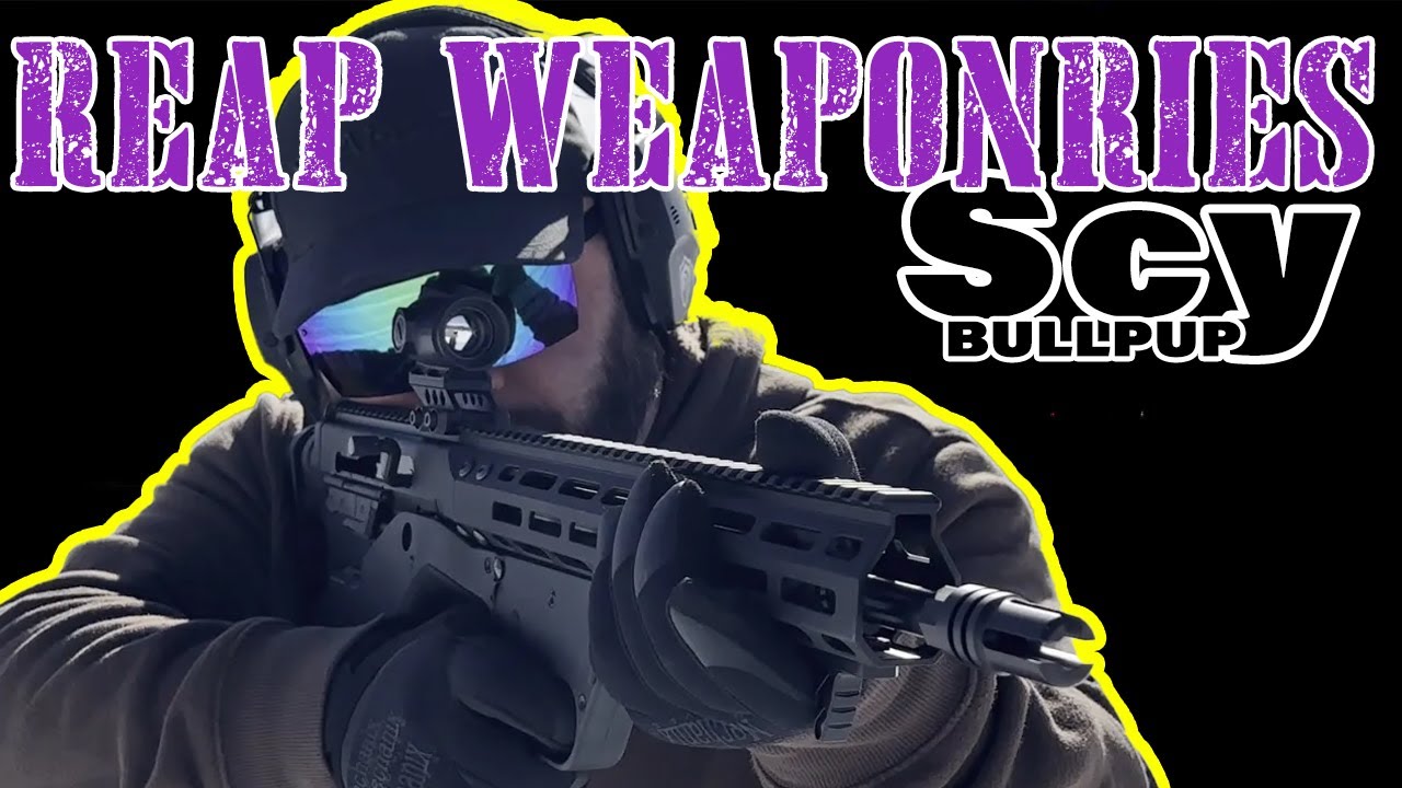 Reap Weaponries Scy Bullpup Review