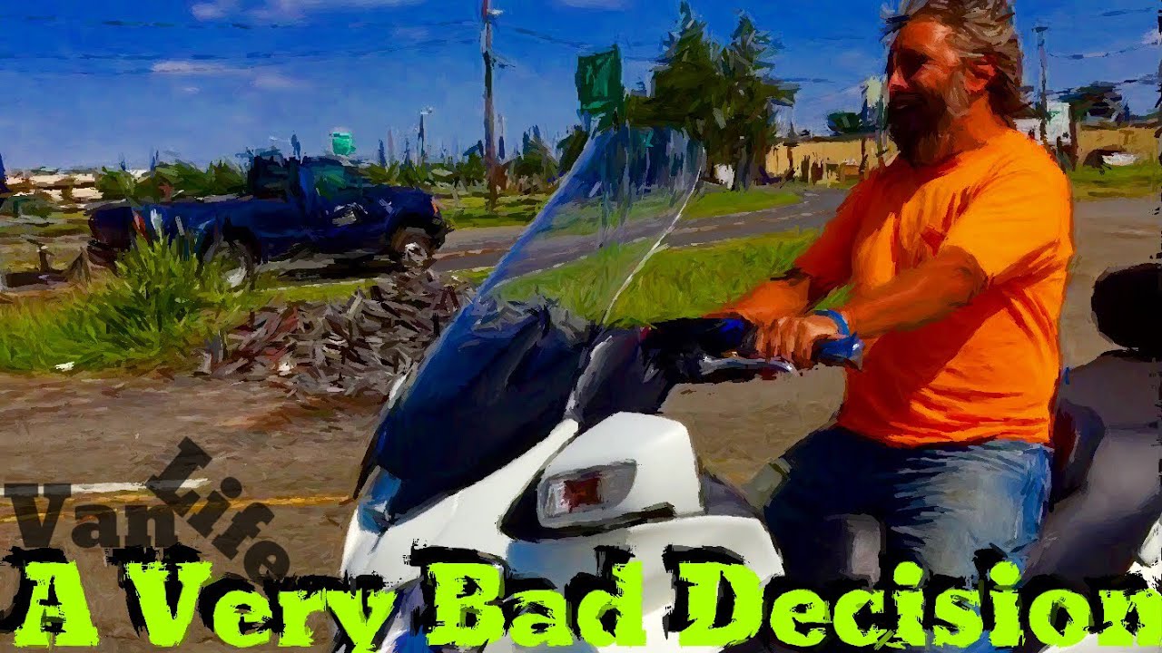 Van Life; A Very Bad Decision!