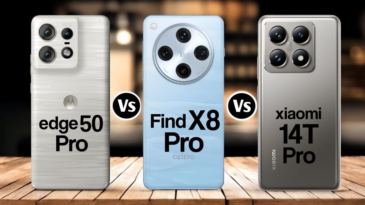 Motorola Edge 50 Pro Vs Oppo Find X8 Pro Vs Xiaomi 14T Pro
