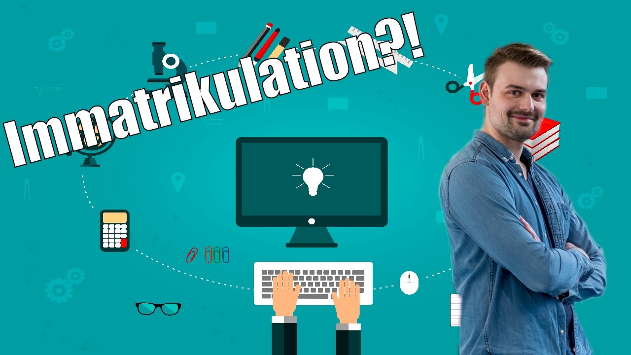 Immatrikulation 🎓  richtig bewerben fürs Studium 🕶  einschreiben an der Uni StudentenTipps