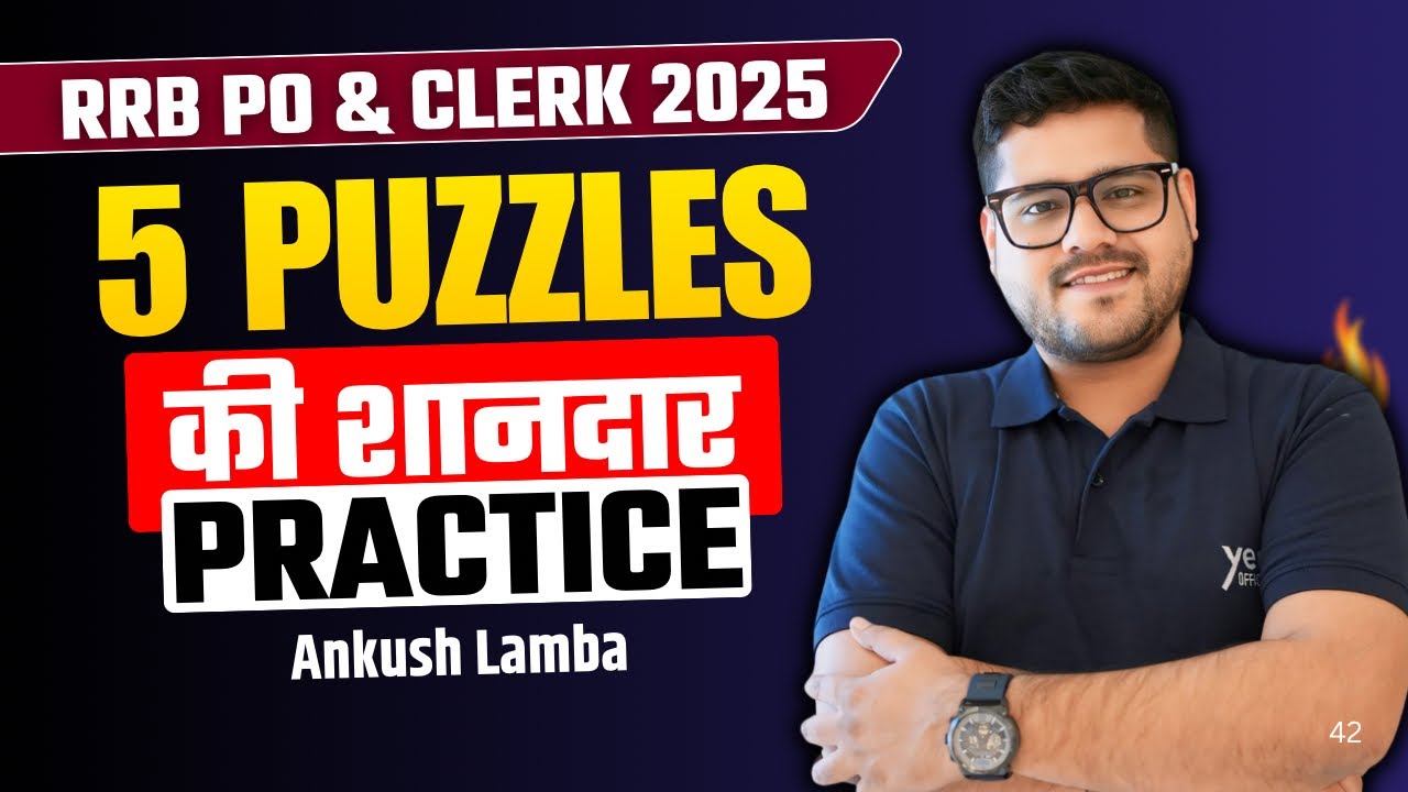 ✅ 5 Puzzle Practice | RRB PO & RRB Clerk 2025 | Reasoning By Ankush Lamba