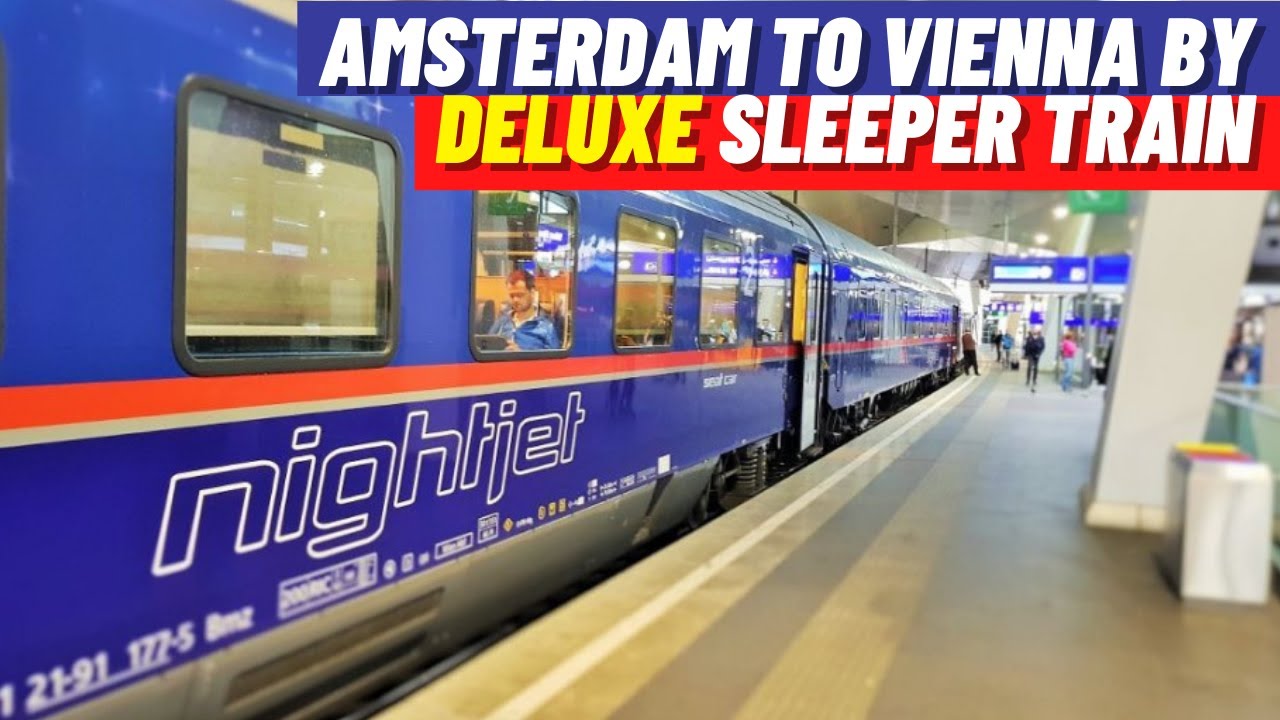 14 HOURS in Deluxe Nightjet Sleeper train: Amsterdam to Vienna