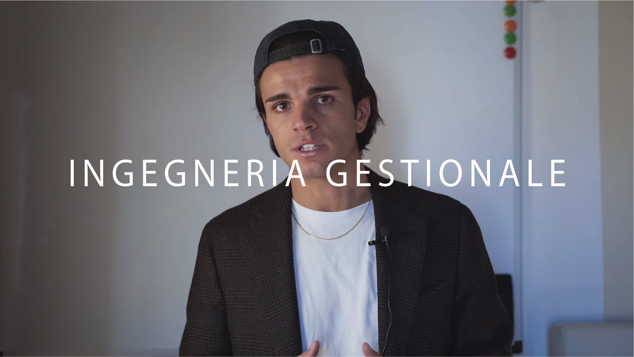 INGEGNERIA GESTIONALE, di cosa si tratta? - la mia ESPERIENZA universitaria (presso università LIUC)