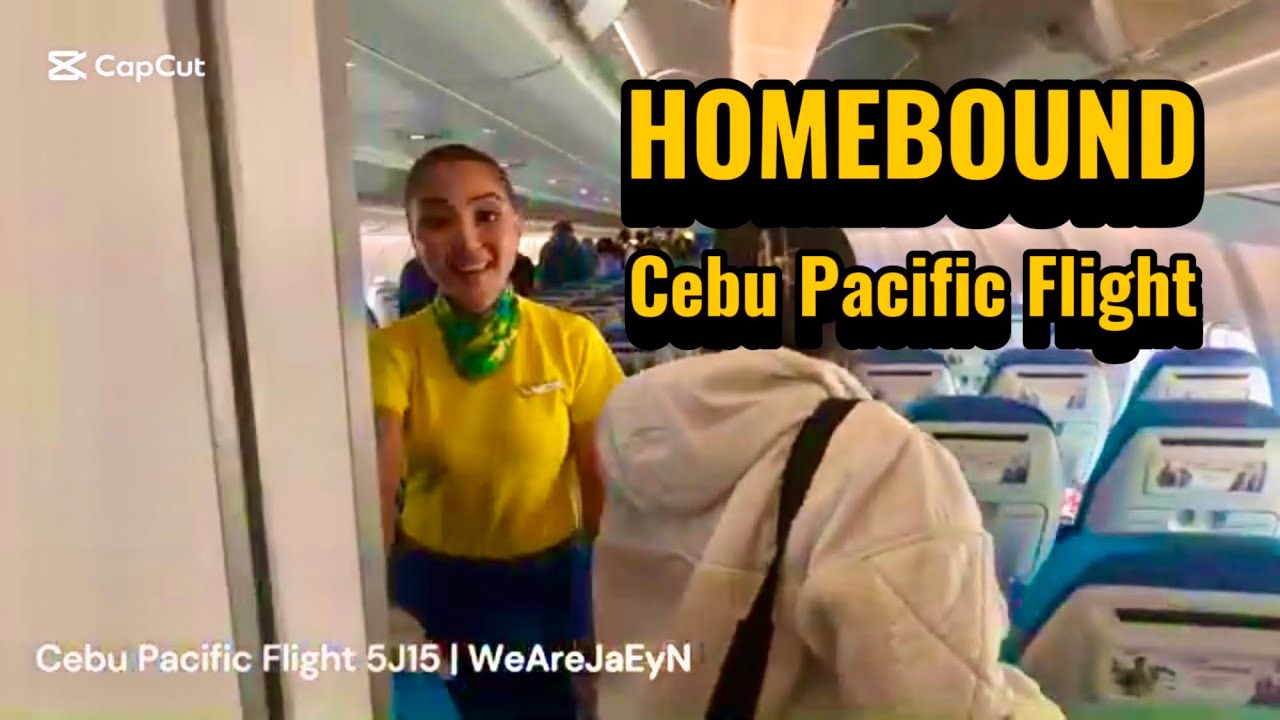 Homebound from Dubai to Manila via Cebu Pacific Flight 5J15 | WeAreJaEyN