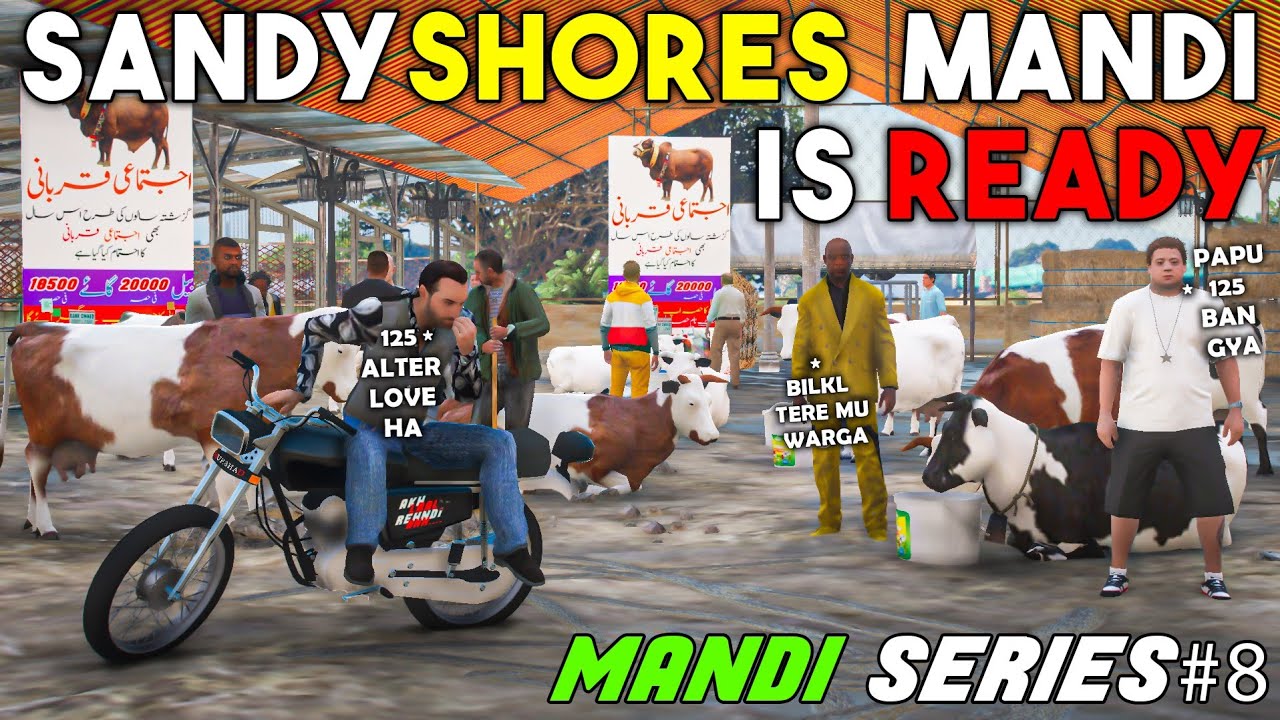 OUR MANDI IS READY🐄| 125 ALTER | MANDI SERIES#8 | GTA 5 | Real Life Mods #307 | URDU |