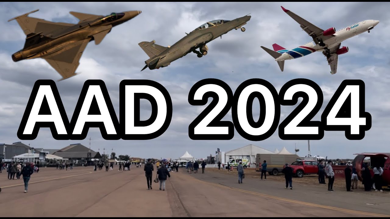 Africa Aerospace & Defence 2024 (Waterkloof Airshow)