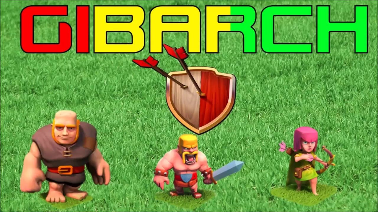 Clach of Clans - How to use GiBarch