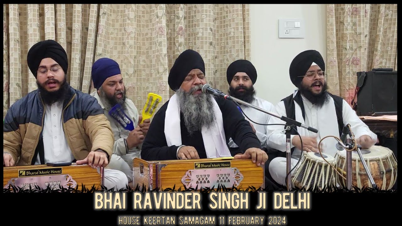 Nanak Navai Ki Man Bhukh Hai | Bhai Ravinder Singh Ji Delhi - House Kirtan Samagam-11 February 2024