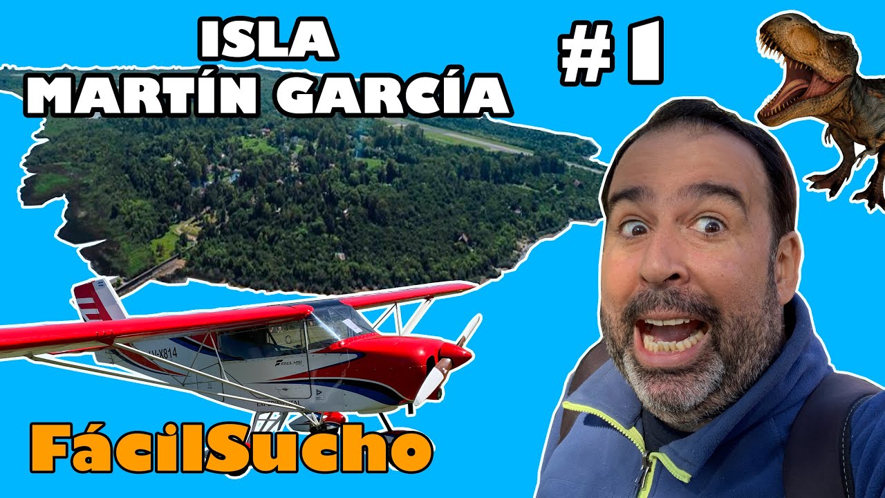 ☠️​ ISLA MARTIN GARCÍA en Avión [Parte 1] 🛩️​ FácilSucho