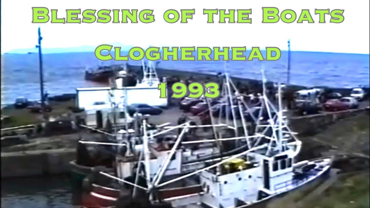 Clogherhead Blessing of the Boats 1993