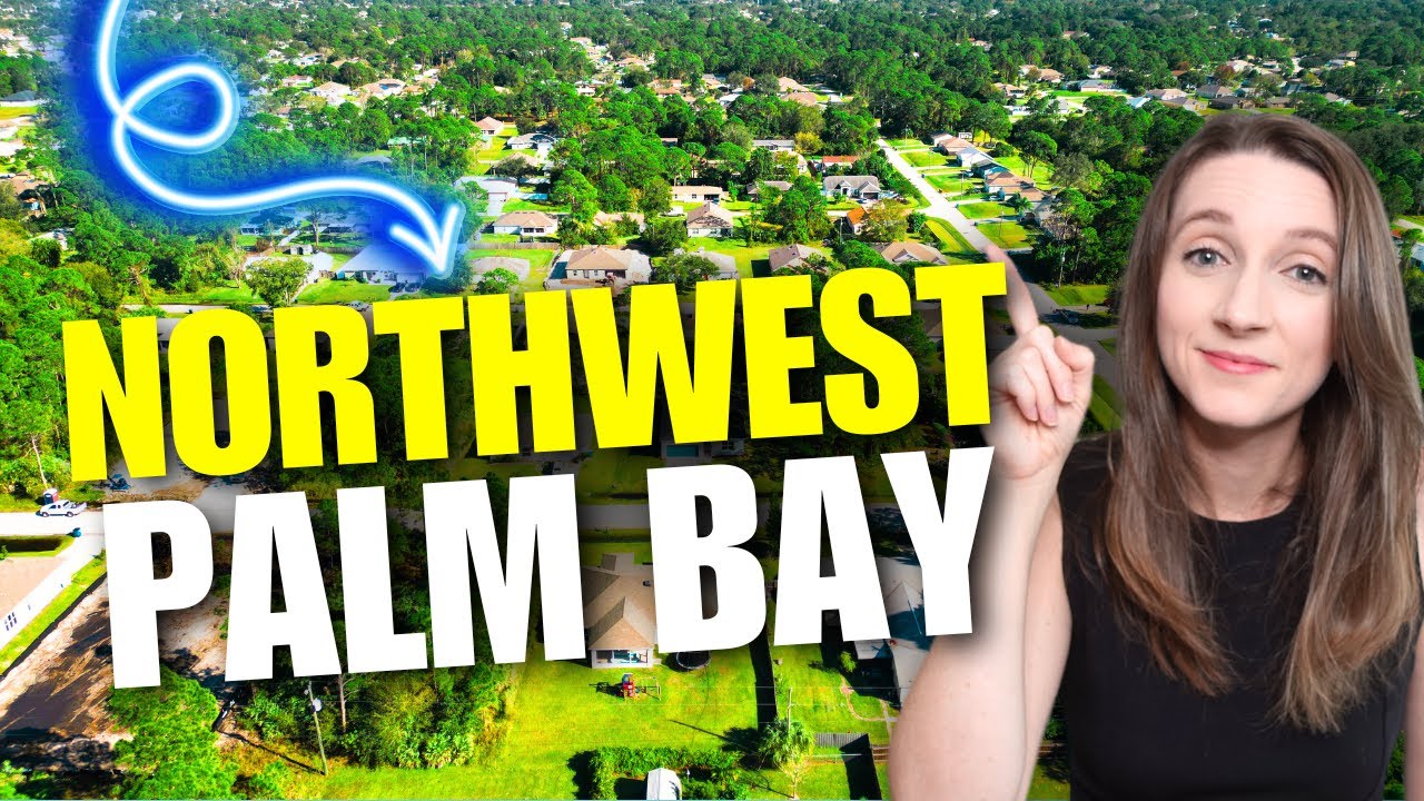Moving to Northwest Palm Bay | Everything You Need to Know!