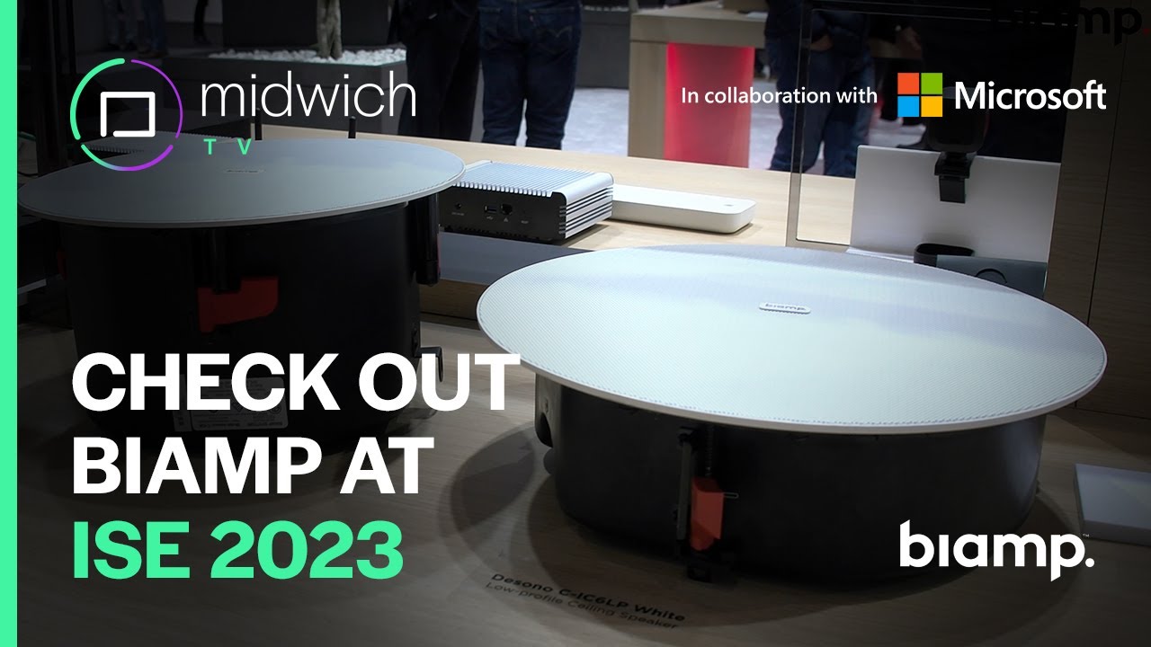 ISE 2023 | Biamp Stand Overview | C-IC6LP Loudspeaker | Biamp & Lenovo Collaboration