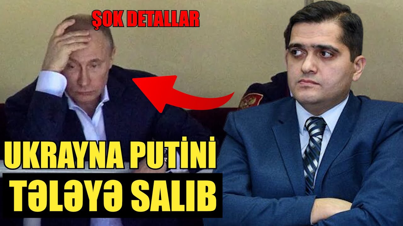 Ukrayna Putini tələyə salıb  - Elxan Şahinoğlu