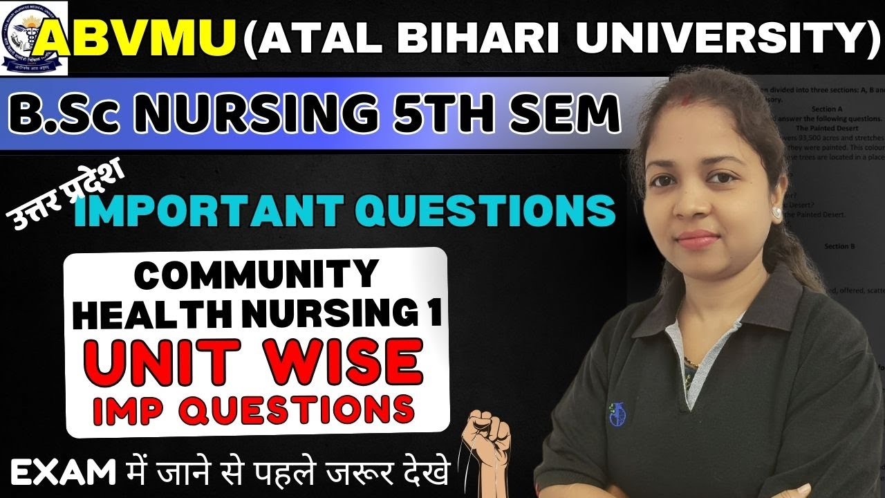 BSc NURSING 5TH SEM | community health nursing 1 imp question | 5TH SEM IMP QUE | ABVMU B.Sc NURSING