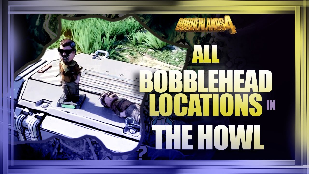 All The Howl Marcus Bobblehead Locations | Borderlands 4