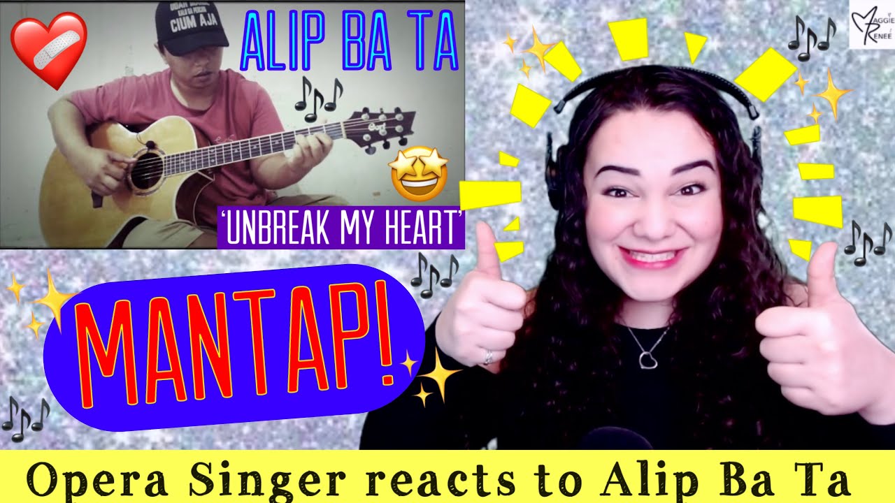 Toni Braxton - Unbreak My Heart - Alip Ba Ta (fingerstyle cover) - Opera Singer Reacts