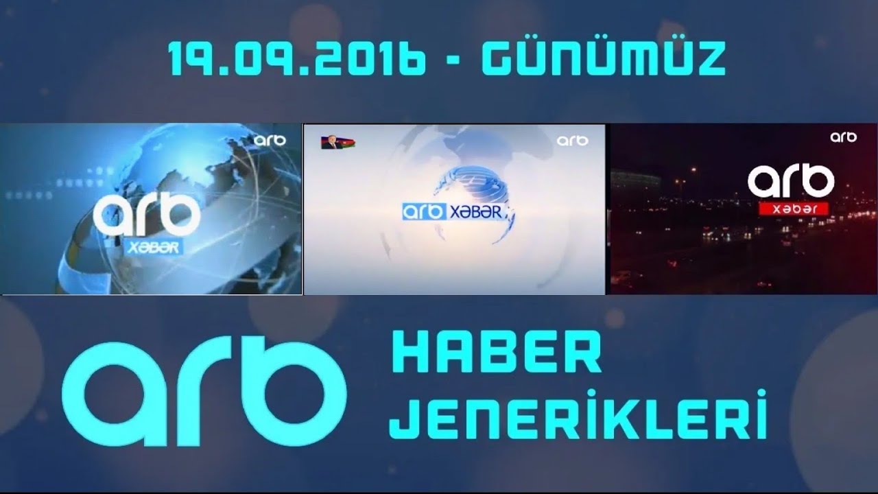 ARB TV 🇦🇿 - Haber Jenerikleri [19 Eylül 2016 - 2023]