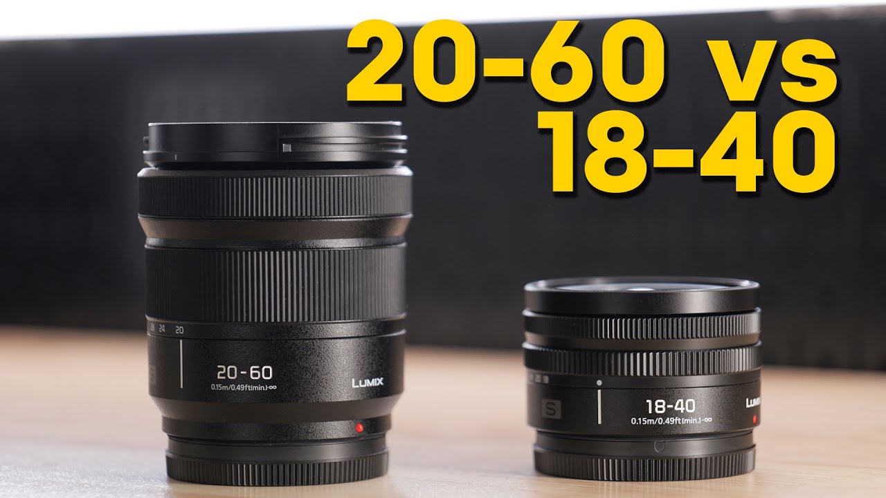 Which Lumix Kit Lens to Buy? 20-60mm and 18-40mm Compared