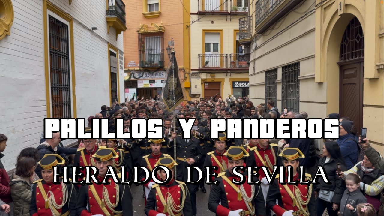 4K || PALILLOS Y PANDEROS | AM VIRGEN DE LOS REYES HERALDO REAL DE SEVILLA | 2026