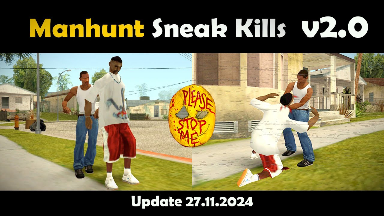 GTA San Andreas Manhunt Sneak Kills v2.0 mod