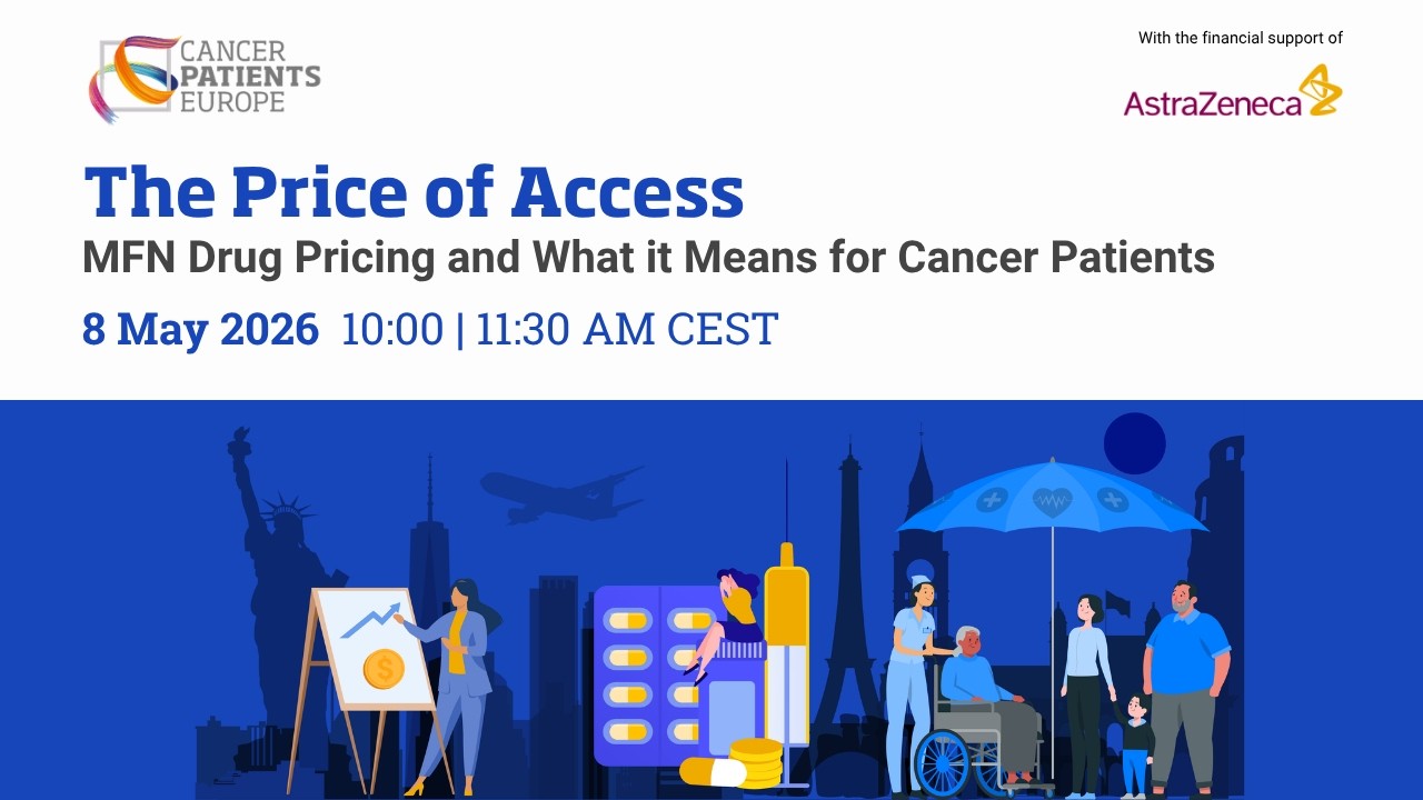 The Price of Access: MFN Drug Pricing and What it Means for Cancer Patients - Online Webinar