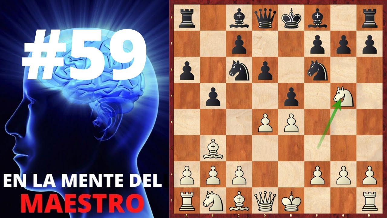 En la Mente del Maestro #59 | Apertura Española Ruy Lopez At. Central