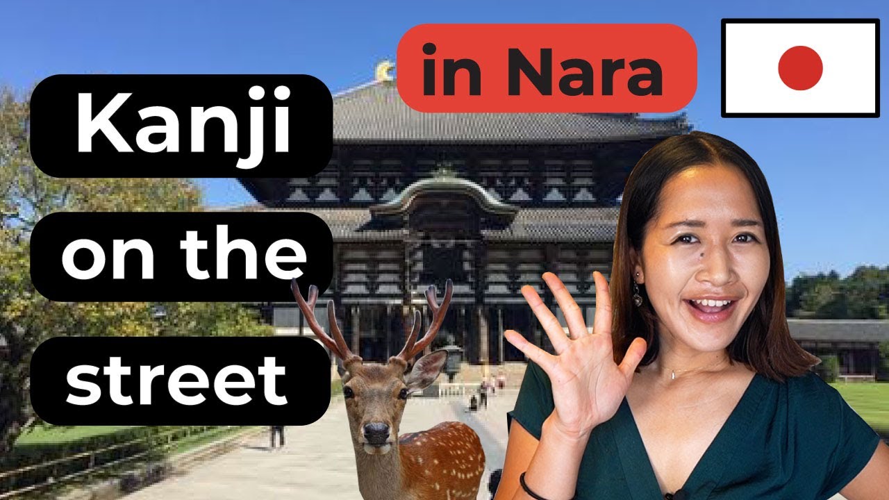 Walk around Nara, Learn Kanji / History