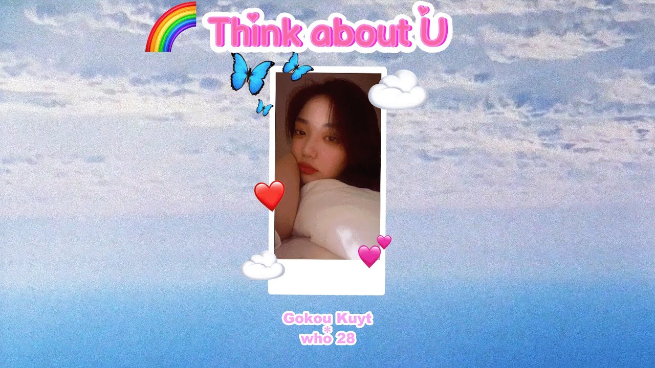 Gokou Kuyt & who28 - Think about U (Music Video)