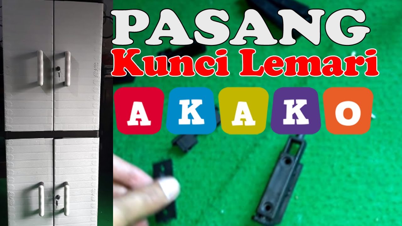 Cara Pasang Kunci Lemari AKAKO 2 Pintu LA2P