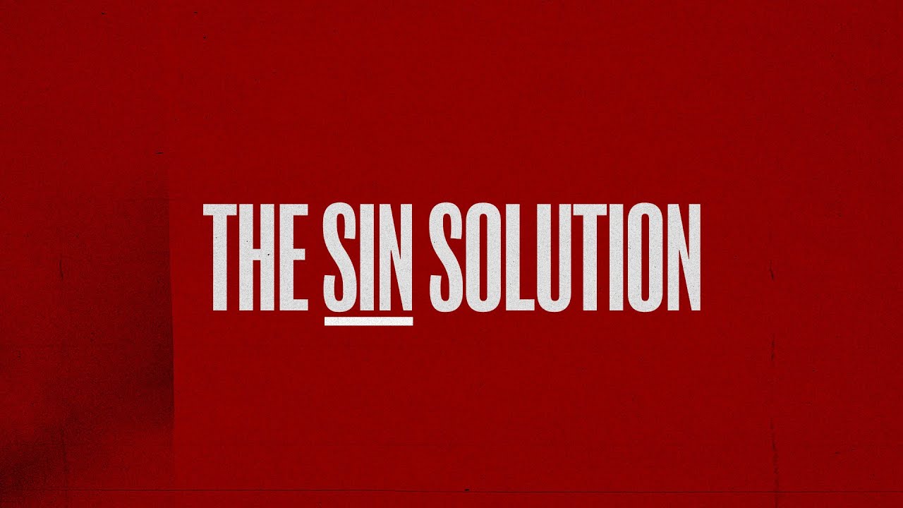 The Sin Solution