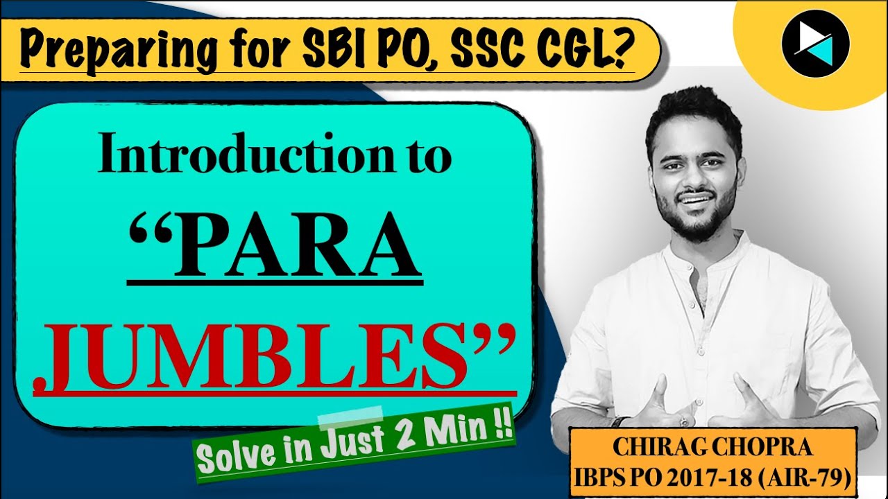 How to Solve Para Jumble? Best Tricks for SBI PO, IBPS PO, SSC CGL | Sentence Rearrangement Tricks