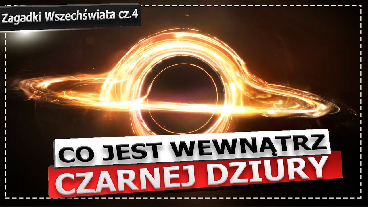 Co jest wewnątrz Czarnej Dziury? (Szczegółowe wyjaśnienie)